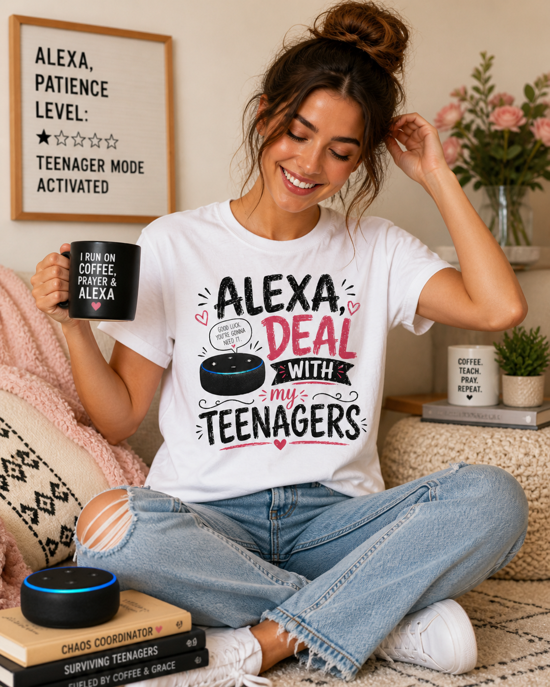 Alexa deal with my teenagers T-Shirt | Funny Mom Tech Quote