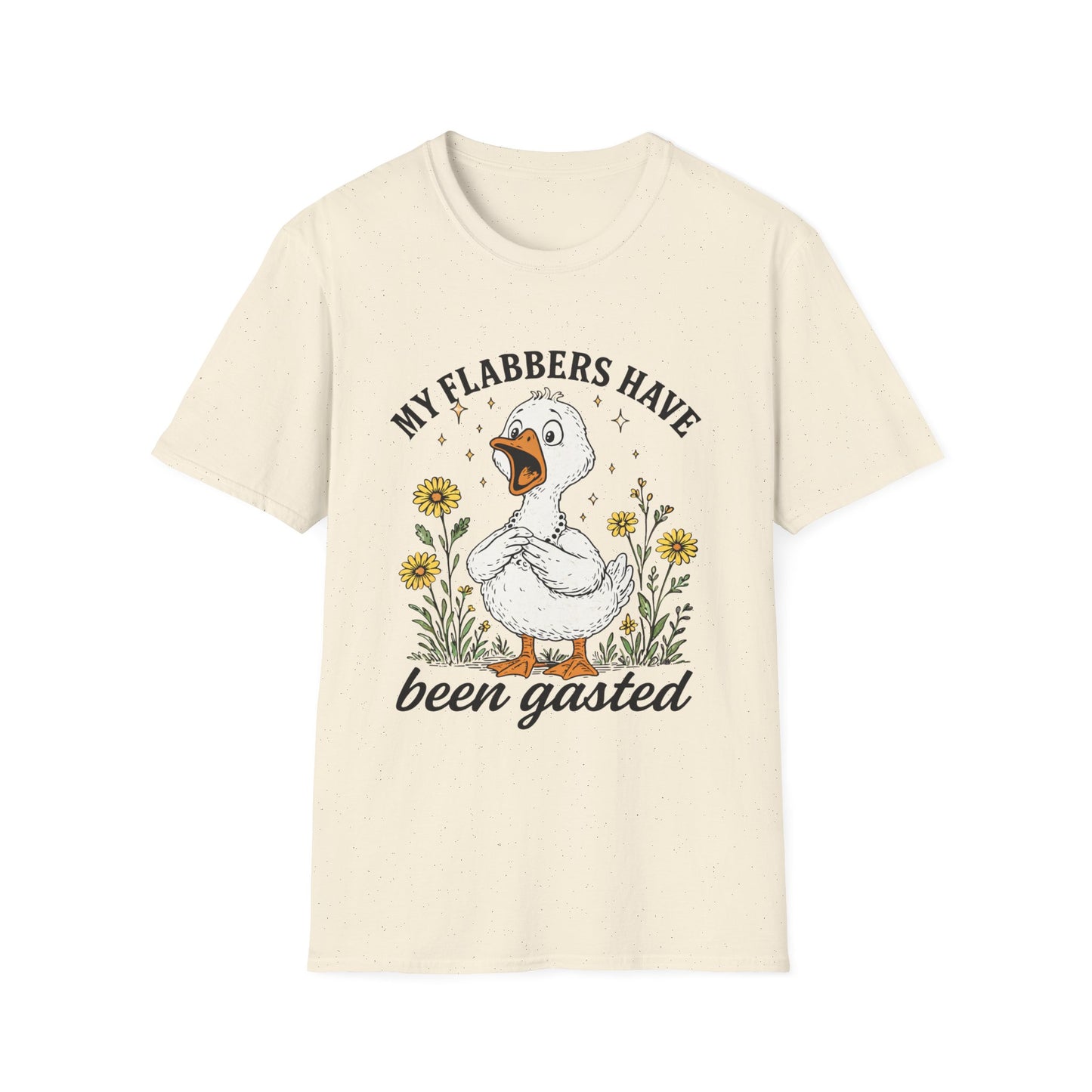 My Flabbers Have Been Gasted Shirt, Funny Goose Shirt, Sarcastic Graphic Tee, Farmhouse Humor Shirt, Country Funny T-Shirt
